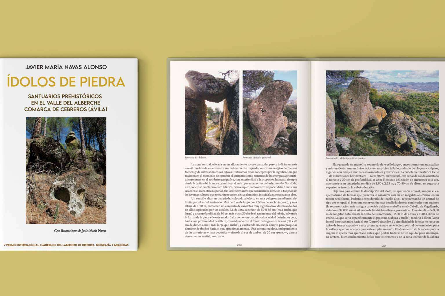 Llega a las librerías 'Ídolos de piedra. Santuarios prehistóricos', de Javier Mª Navas, sobre este hallazgo arqueológico
