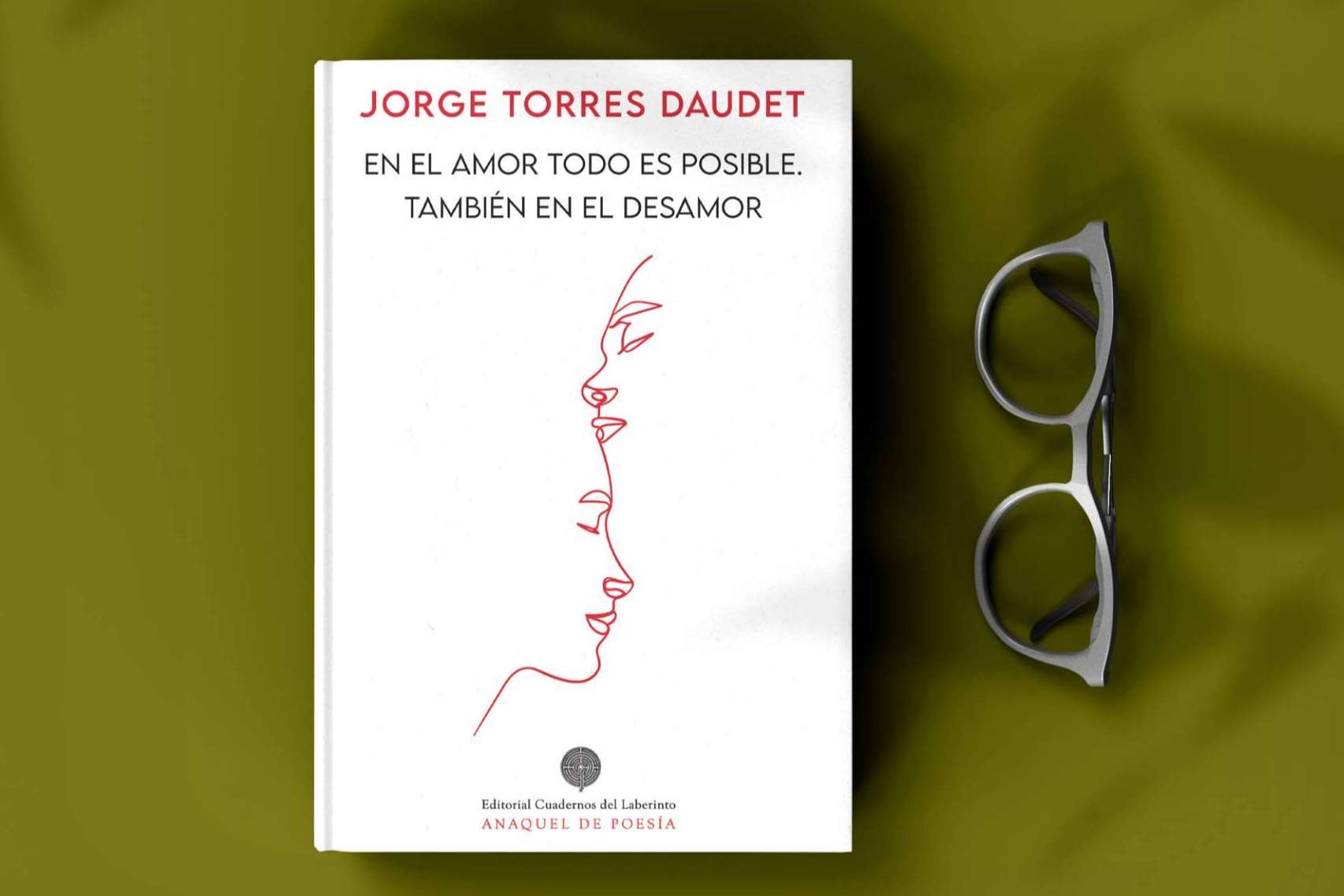Cuadernos del Laberinto publica la poesía amorosa de Jorge Torres Daudet